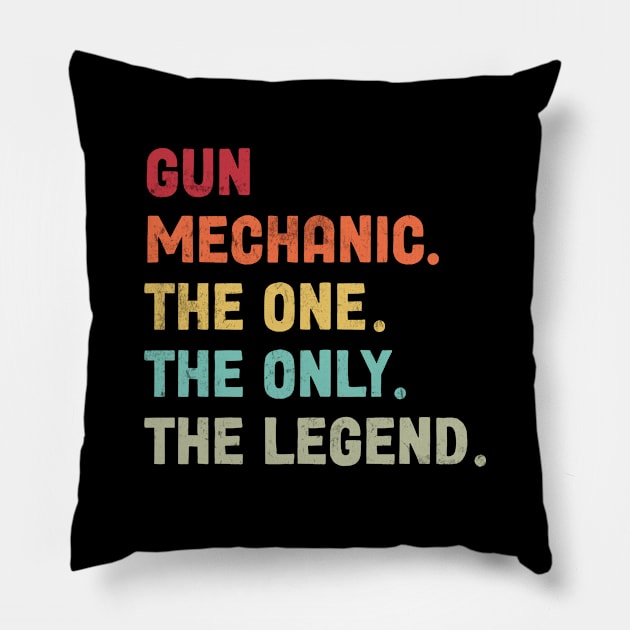 Gun Mechanic - The One - The Legend - Design Pillow by best-vibes-only