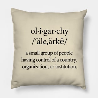 Oligarchy Definition Pillow