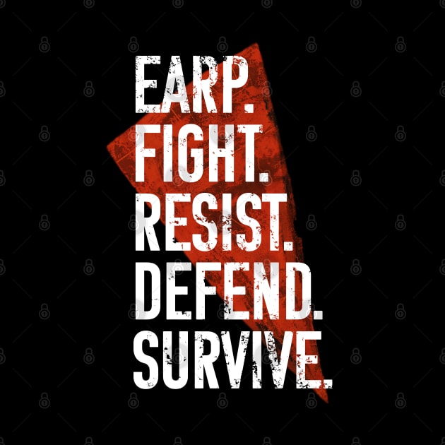 Earp Fight Resist Defend Survive - Wynonna Earp by Queerdelion