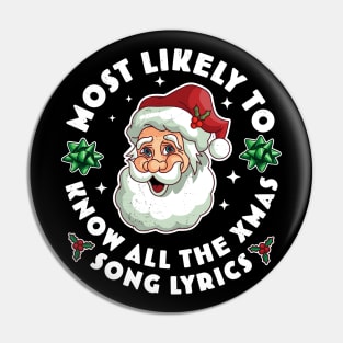 Most Likely To Know All The Christmas Song Lyrics Pin