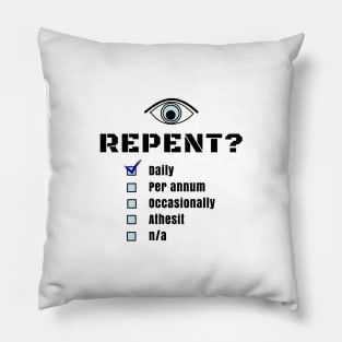 Repent Check List Pillow