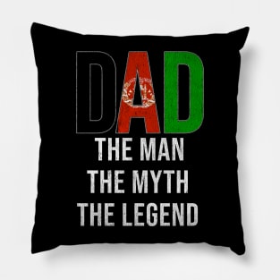 Afghanistan Dad The Man The Myth The Legend - Gift for Afghanistani Dad With Roots From Pillow