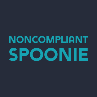 Noncompliant Spoonie (Sans) T-Shirt