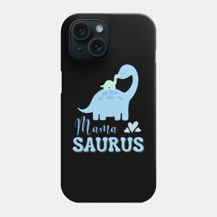 Mama Saurus Phone Case