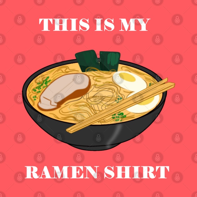 This is my Ramen Shirt by DRevStudios 