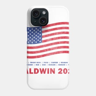 The Next President is...Alec Baldwin (Distressed) Phone Case