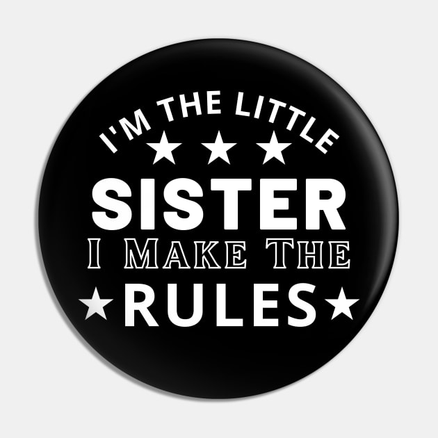 Funny Little Sister Gift Idea Pin by Monster Skizveuo