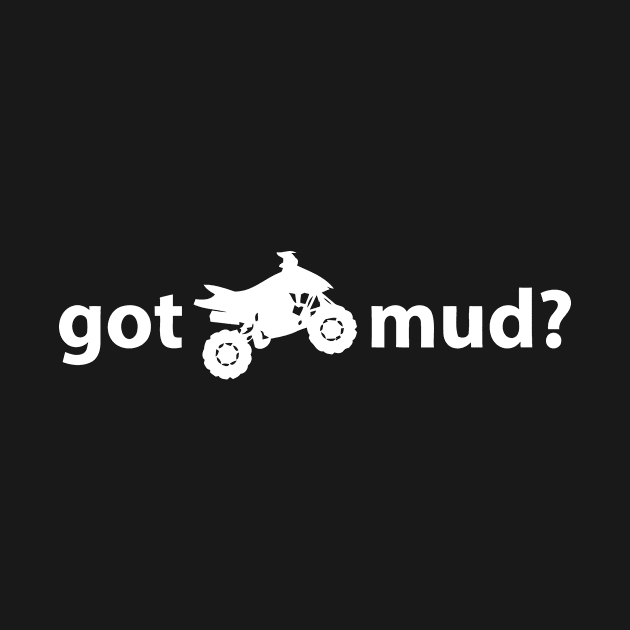 Got Mud? by Cutepitas