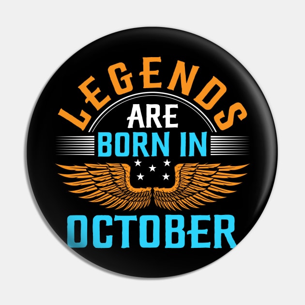 Legends Are Born In October Pin by Sabahmd