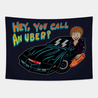 HEY, YOU CALL AN UBER? Tapestry