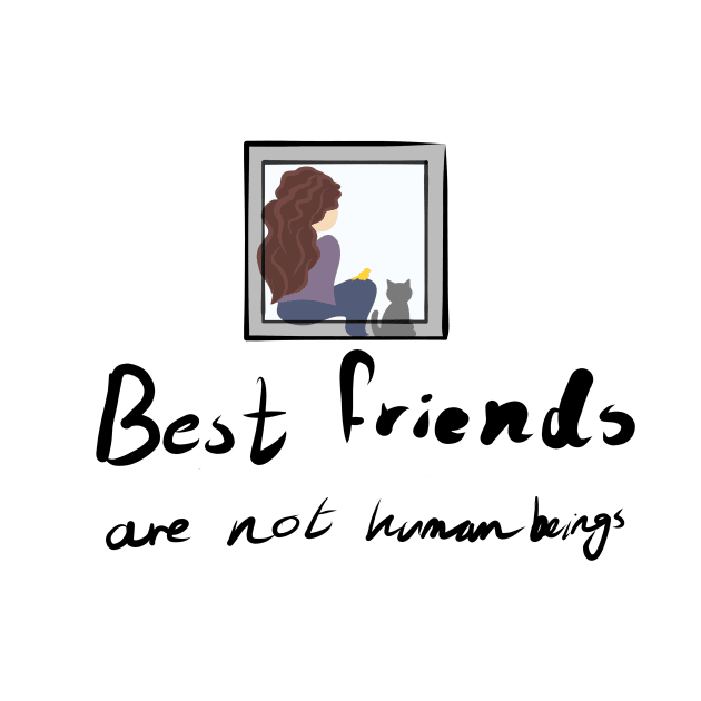 Best Friends Aren't Human Beings by Hindone