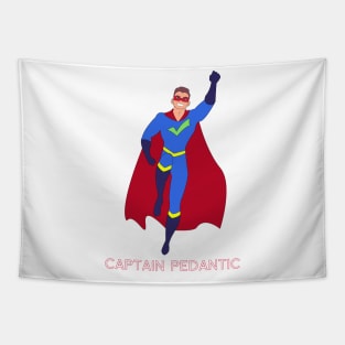 Captain Pedantic Tapestry