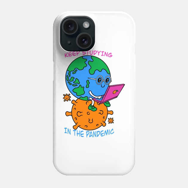 Keep studying in the pandemic Phone Case by Nivira