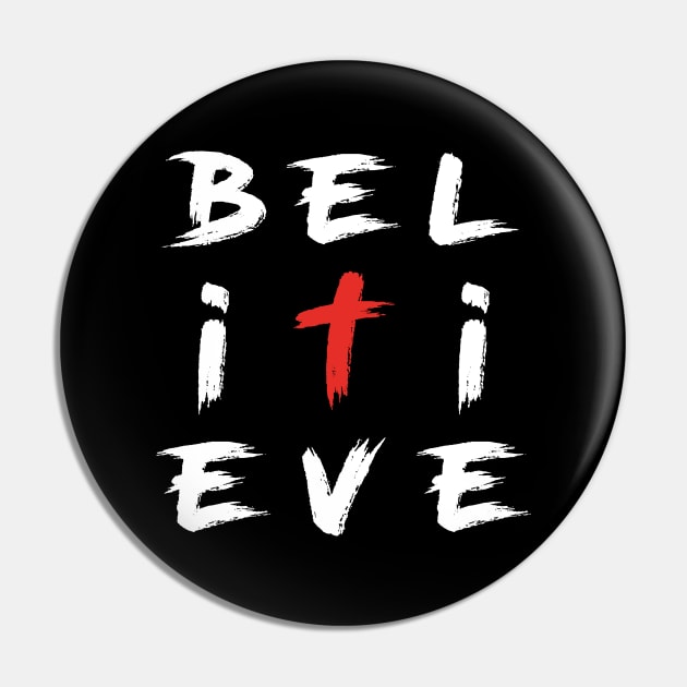 BELIEVE IT RED CROSS Pin by Kingdom Culture