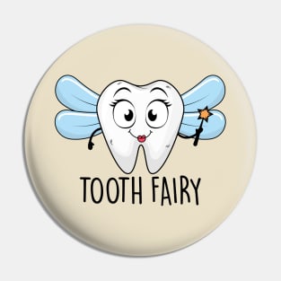 Tooth Fairy Pin