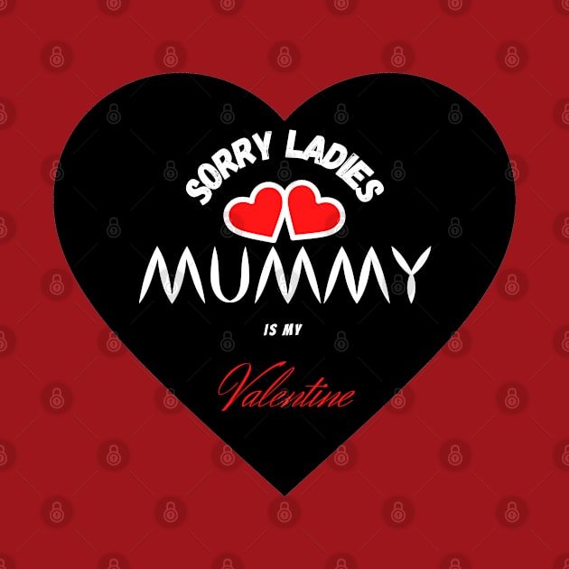 sorry ladies mommy is my valentine day <3 by haythamus