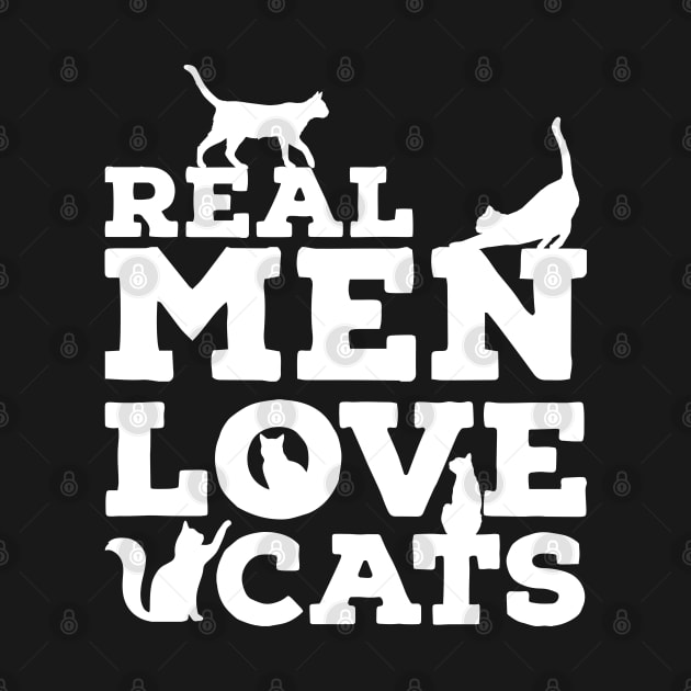 Real Men Love Cats - Funny Custom Graphic by ChattanoogaTshirt