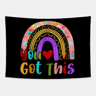 You Got This Rainbow Test Day Motivational Teacher Student Tapestry