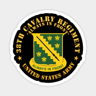 38th Cavalry Rgiment - Always in Front - DUI X 300 Magnet