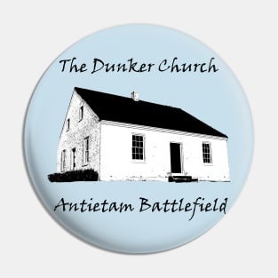 The Dunker Church - Antietam Battlefield Pin