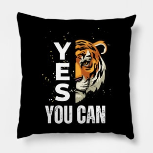 Yes You Can - Funny Meme Sarcastic Satire - Self Inspirational Quotes - Motivational Quotes About Life and Struggles Pillow