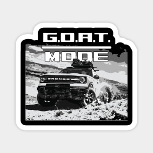 Ford Bronco GOAT MODE MURICA SUV sport truck ROCK CRAWL Magnet