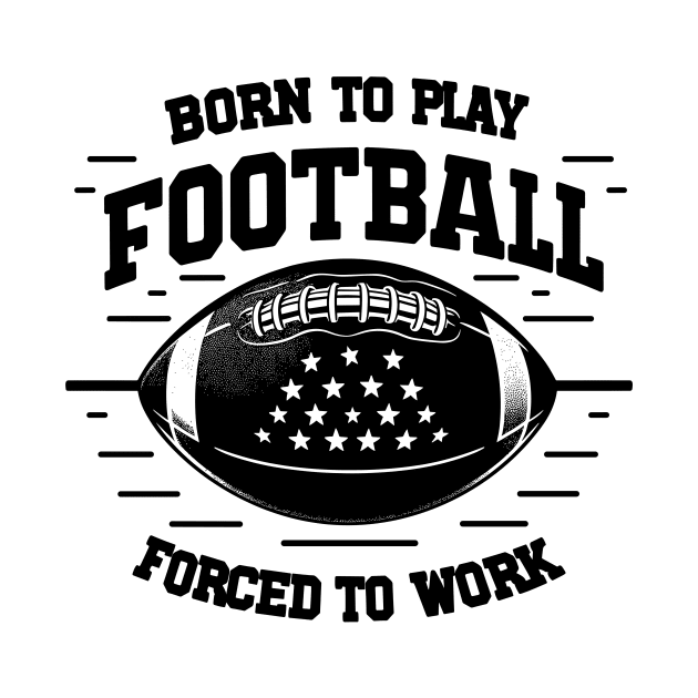 Born the Play Football Forced to Work by Francois Ringuette