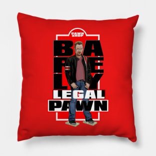 Barely Legal Pawn Pillow