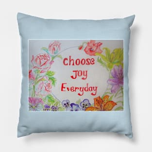 Shabby Chic Flowers - Choose Joy Inspirational Saying Pillow