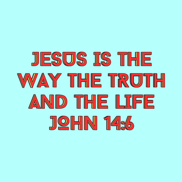 Jesus Is The Way The Truth And The Life | Bible Verse John 14:6 by All Things Gospel