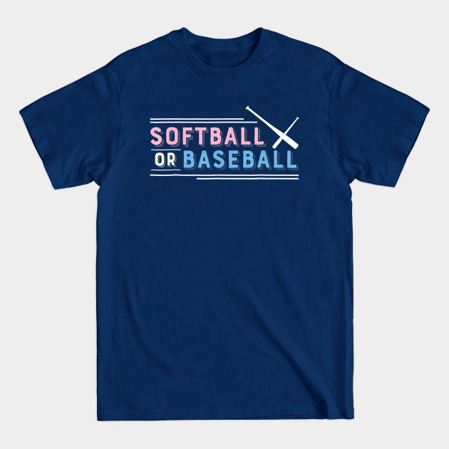 Discover Softball or Baseball Shirt, Sports Gender Reveal - Softball Baseball - T-Shirt