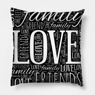 Love Family Friends Pillow