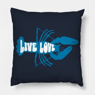 Live Love Blue Lobster, Crustacean Beachlife Pillow