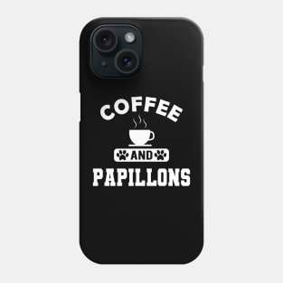 Papillon Dog - Coffee and papillons Phone Case
