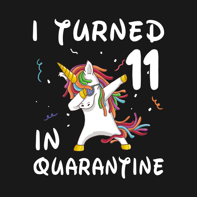 I Turned 11 In Quarantine by Sincu