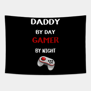 Daddy by day gamer by night Tapestry