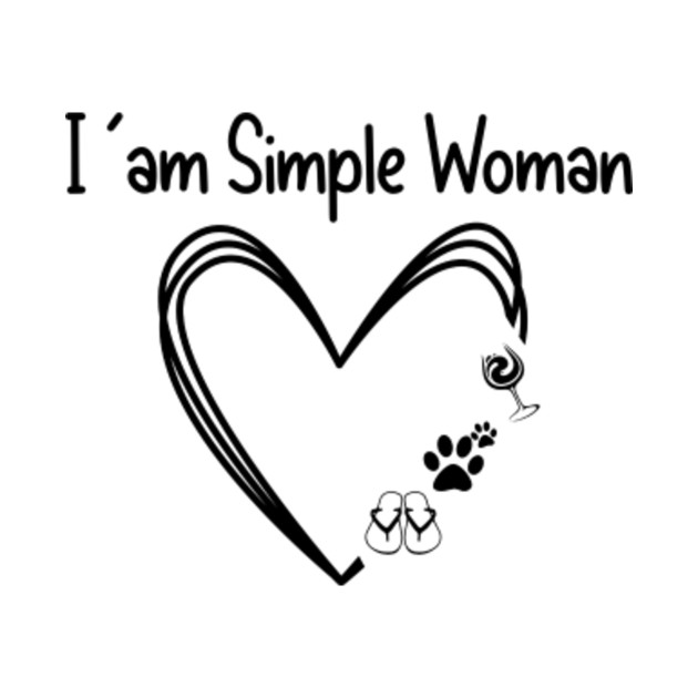 Im A Simple Woman Gift - T-Shirt