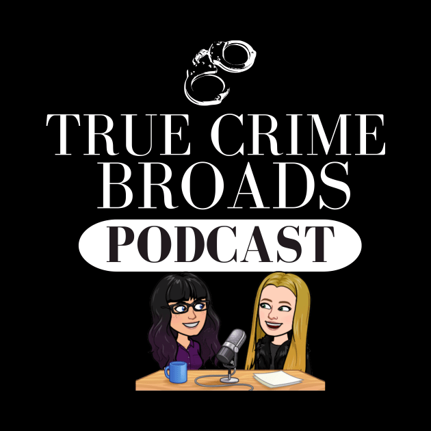 TCB with Caricatures by True Crime Broads Podcast