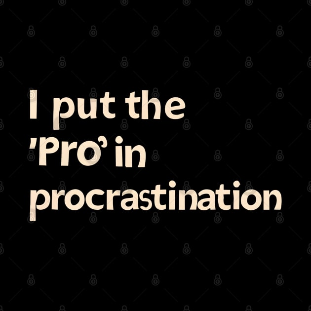 procrastination by NomiCrafts