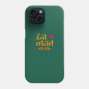 Vintage Best Mom Ever Phone Case