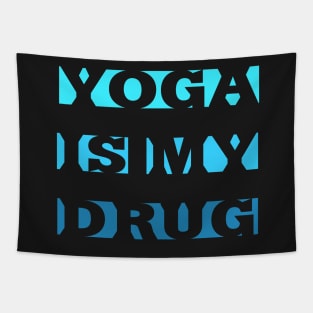 Yoga Is My Passion Tapestry