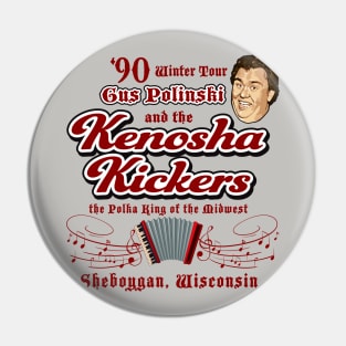 The Polka King of the Midwest Pin