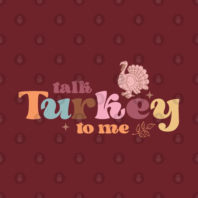 Talk turkey to me by Iuliana