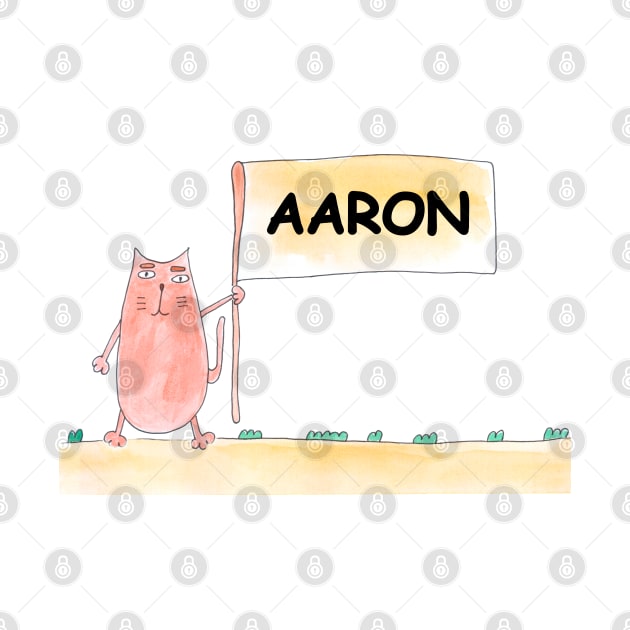 Aaron name. Personalized gift for birthday your friend. Cat character holding a banner by grafinya