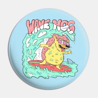 Wave hog! Pin