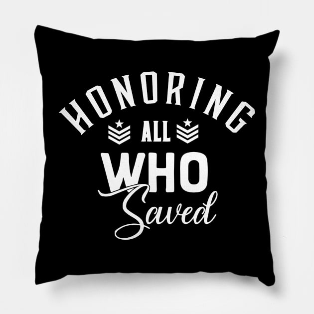 Honoring All Who Served Veterans day Thank You Veterans Pillow by ArchmalDesign