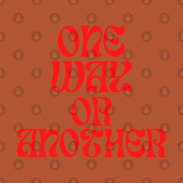 One Way Or Another — 70s retro text by One Way Or Another