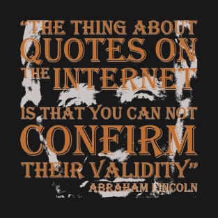 Abraham Lincoln Quotes T-Shirt