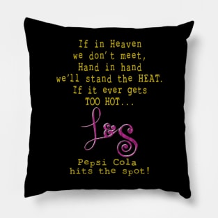 If in Heaven, we Don't Meet Pillow