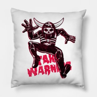 Take Warning Pillow